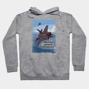 Jet Fighter 'Speed is Life, Altitude is Life Insurance' Hoodie